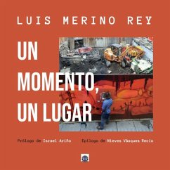 Un momento, un lugar Un momento, un lugar