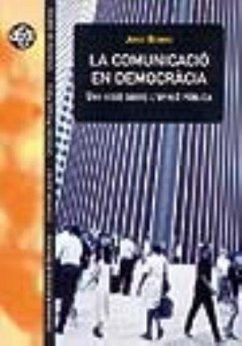 La comunicació en democràcia - Berrio, Jordi