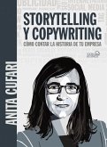 Storytelling y copywriting : cómo contar la historia de tu empresa