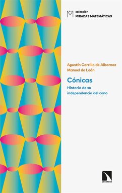 Cónicas : historia de su independencia del cono Cover Cónicas : historia de su independencia del cono