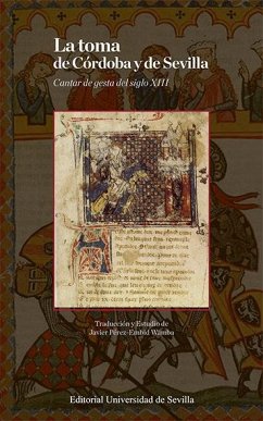 Cover La toma de Córdoba y de Sevilla : cantar la gesta del siglo XIII