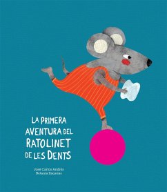 La primera aventura del ratolinet de les dents