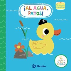 Cover Mis primeros chapoteos. ¡Al agua, patos!