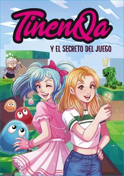 TinenQa y el secreto del juego - TinenQa