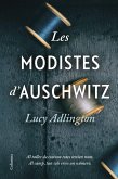 Les modistes d'Auschwitz Les modistes d'Auschwitz