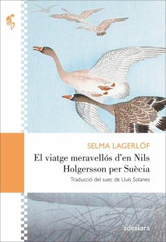El viatge meravellós den Nils Holgersson per Suècia - Lagerlöf, Selma
