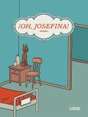 ¡Oh, Josefina!