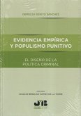 Evidencia empírica y populismo punitivo : el diseño de la política criminal