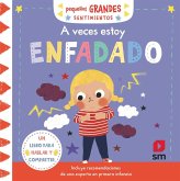 A veces estoy enfadado A veces estoy enfadado