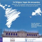 La lengua, lugar de encuentro : actas del XVI Congreso Internacional de la ALFAL, celebrado en Alcalá de Henares del 6 al 9 de junio 2011