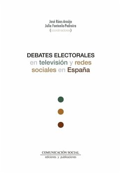 Debates electorales en televisión y redes sociales en España Cover Debates electorales en televisión y redes sociales en España