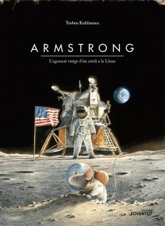 Cover Armstrong : l'agosarat viatge d'un ratolí a la Lluna