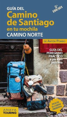 Cover El Camino de Santiago en tu mochila : Camino Norte