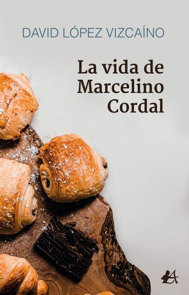 La vida de Marcelino Cordal La vida de Marcelino Cordal