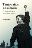 Tantos años de silencio