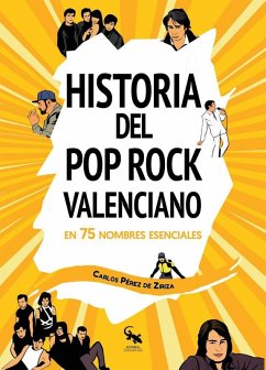 Cover HISTORIA DEL ROCK VALENCIANO EN 75 NOMBRES ESENCIA