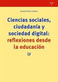 Ciencias sociales, ciudadanía y sociedad digital : reflexiones desde la educación