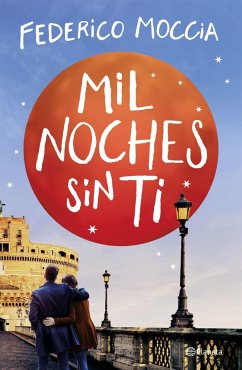 Mil noches sin ti - Moccia, Federico