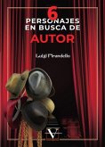 Seis personajes en busca de autor