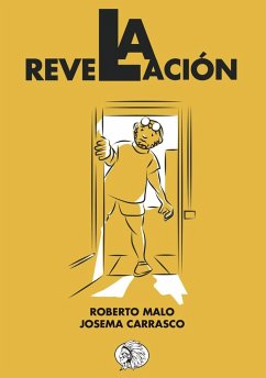 La revelación - Malo Gálvez, Roberto; Malo, Roberto