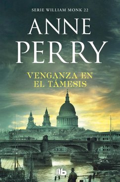 Venganza en el Támesis - Perry, Anne; Echevarría, Aurora