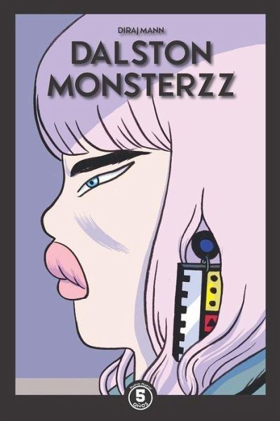 Dalston Monsterzz Dalston Monsterzz