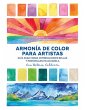 Armonía de color para artistas : guía... - Bild 1