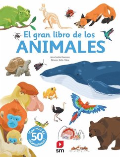 El gran libro de los animales - Bort, Fernando; Baumann, Anne-Sophie