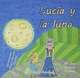 Lucía y la luna Lucía y la luna