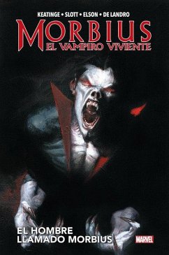 Cover MORBIUS: EL VAMPIRO VIVIENTE - EL HOMBRE LLAMADO MORBIUS