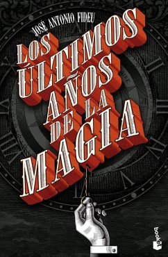 Cover Los últimos años de la magia