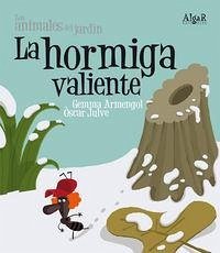 Cover La hormiga valiente (letra imprenta)