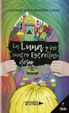 La luna y las cuatro estrellas deseo - Nicolás Pérez-Lunar, Lourdes