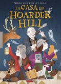 La casa en Hoarder Hill La casa en Hoarder Hill