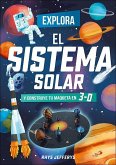 Explora el Sistema Solar : y construye tu maqueta en 3-D