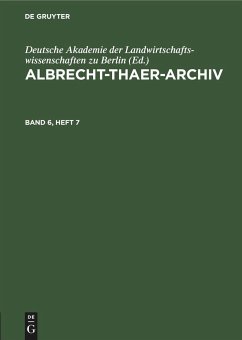 Albrecht-Thaer-Archiv. Band 6, Heft 7