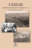CADIAR -MEMORIA EN BLANCO Y NEGRO. Vol 1