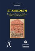 Et amicorum : estudios en honor al profesor Carlos Carrete Parrondo