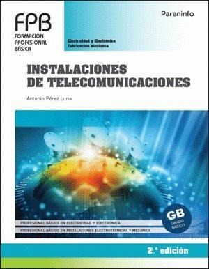 Instalaciones de telecomunicaciones 2ª edición Instalaciones de telecomunicaciones 2ª edición