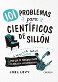 101 problemas para científicos de sillón