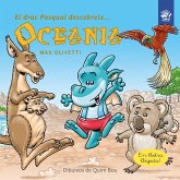 El drac Pasqual descobreix Oceania : Conte infantil en català en lletra lligada: Interactiu, amb valors i divertit!
