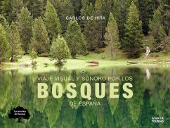 Viaje visual y sonoro por los bosques de España - Hita, Carlos de