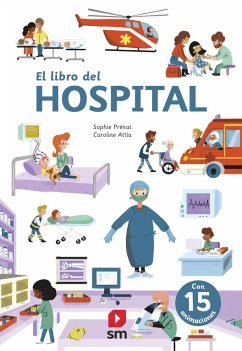 El libro del hospital - Bort, Fernando; Prenat, Sophie