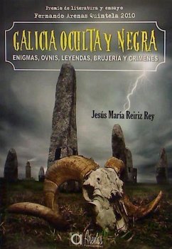 Galicia oculta y negra - Reiriz Rey, Jesús María