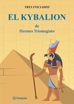 El kybalion - Tres Iniciados