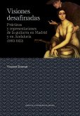 Visiones desafinadas : prácticas y representaciones de la guitarra en Madrid y en Andalucía, 1883-1922