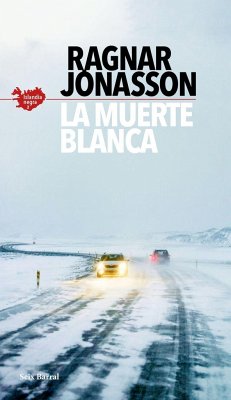 La muerte blanca - Jónasson, Ragnar