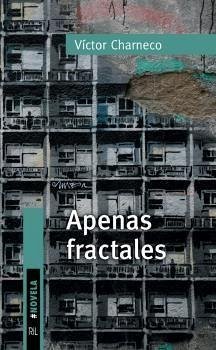 Apenas fractales - Charneco Sáez, Víctor