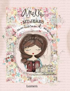 Cover Anekke : mujeres que cambiaron el mundo
