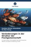 Veränderungen in der Struktur der Fischgemeinschaft
